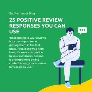 25 positive review responses 25 positive review responses